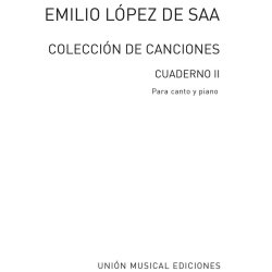 Emilio Lopez De Saa: Canciones Volume 2
