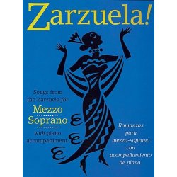 Zarzuela! Mezzo Soprano