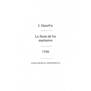 Jules Denefve: La Fiesta De Los Marineros - Paso Doble