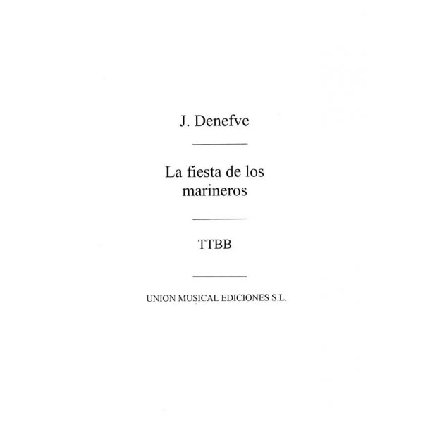 Jules Denefve: La Fiesta De Los Marineros - Paso Doble