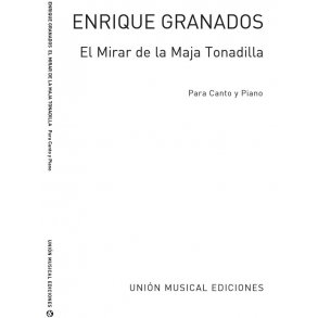 Granados: El Mirar De La Maja From Coleccion De Tonadillas for Vce/Pf