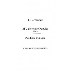 Hernandez: El Cancionero Popular Serie 1
