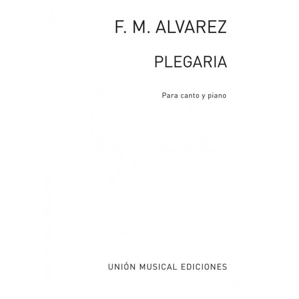 Alvarez: Plegaria for Voice and Piano