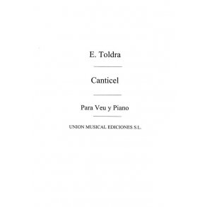 Toldra: Canticel for Voice and Piano