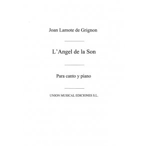 Lamote de Grignon: L'angel De La Son
