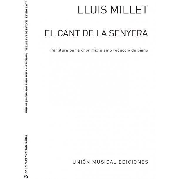 Millet: El Cant De La Senyera