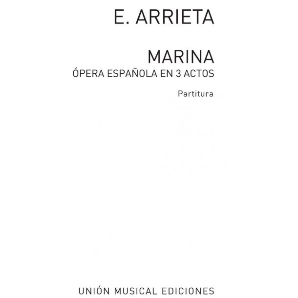 Emilio Arrieta: Marina (Vocal Score)