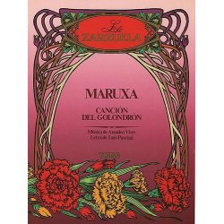 Vives Cancion Del Golondron From Maruxa Voice/piano
