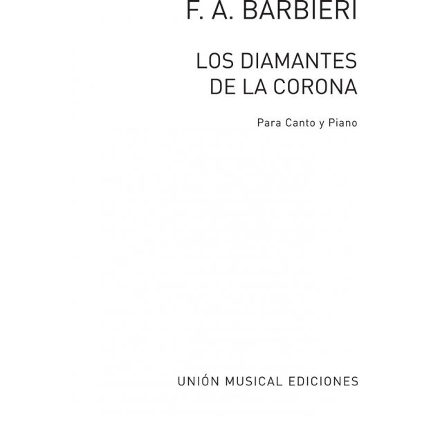 Barbieri Los Diamantes De La Corona Vocal Score