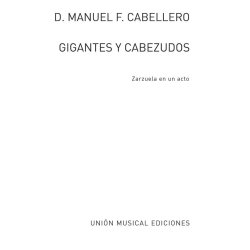 M.F. Caballero: Gigantes Y Cabezudos (Vocal Score)
