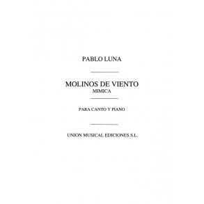 Pablo Luna: Mimica (From Molinos De Viento)
