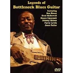 Legends of Bottleneck Blues Guitar DVD