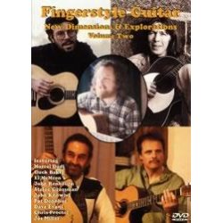 Fingerstyle Guitar New Dimensions &amp; Explorations - Volume Two