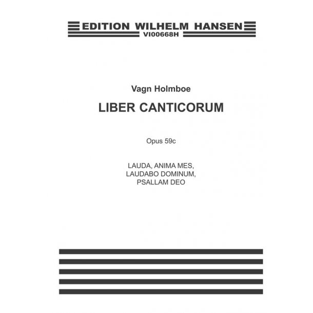 Vagn Holmboe: Liber Canticorum Vol.II Op.59c