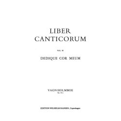 Holmboe Dedique Cor Meum Op 60a