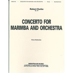 Kurka Concerto For Marimba &amp; Piano (Orch)