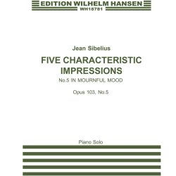 Jean Sibelius: Five Characteristic Impressions Op.103 No.5 - In Mournful Mood