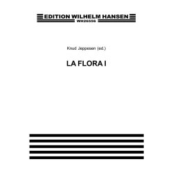 Knud Jeppesen: La Flora Volume 1