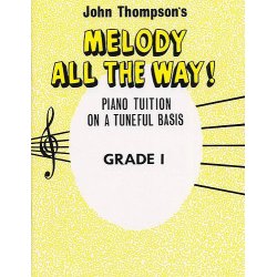 Melody All The Way Grade 1