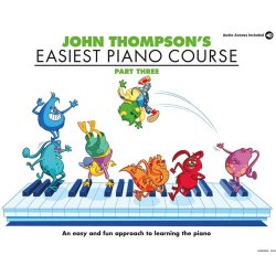 John Thompson's Easiest Piano Course: Part Three (Book And CD)