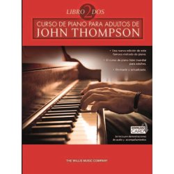 John Thompson: Curso De Piano Para Adultos Volumen 2