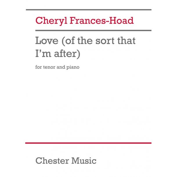 Love (of the sort that I'm after)