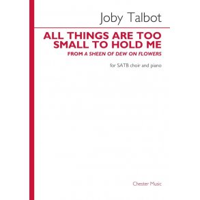 All things are too small to hold me