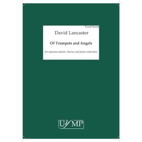 Of Trumpets and Angels : SATB, Soprano Solo and Piano