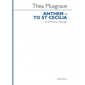 Anthem - To St Cecilia