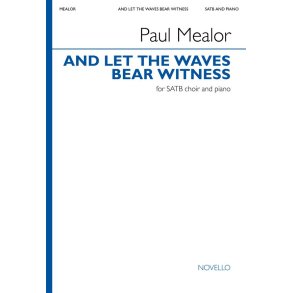 And Let The Waves Bear Witness