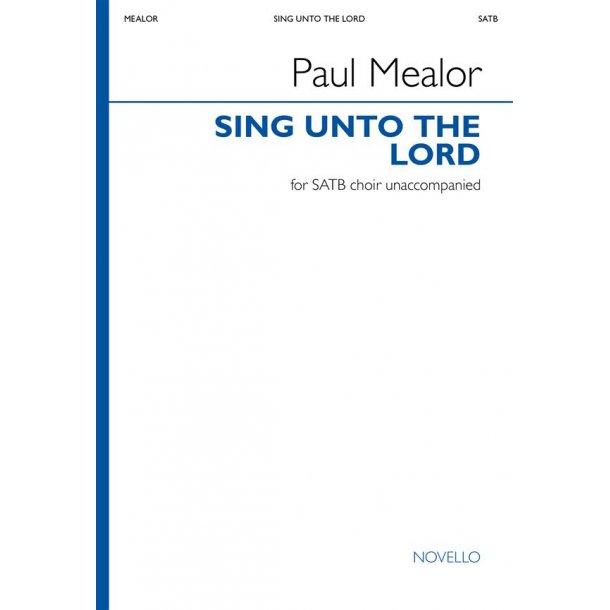 Sing Unto The Lord A New Song : Psalm 96