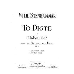 Wilhelm Stenhammar To Digte Af J.P.Jacobsen Op.10