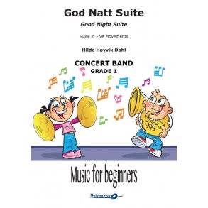 God Natt Suite : Good Night Suite - Suite in Five Movements