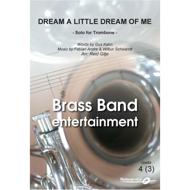 Dream a Little Dream of Me : Solo for Trombone