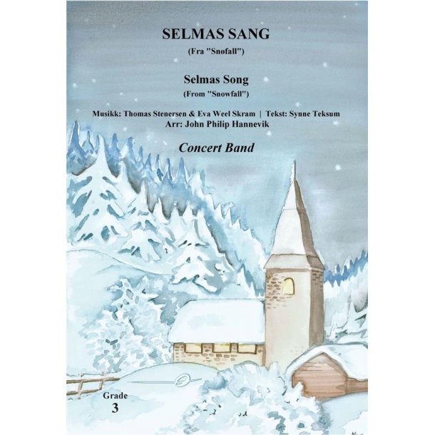 Selmas sang (Fra Snfall) : Selmas Song (From Snowfall)