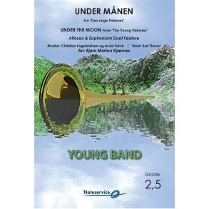 Under mnen (Fra Den unge Fleksnes) : Under the Moon (From The Young Fleksnes)