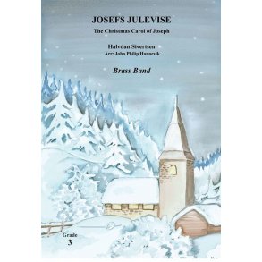 Josefs Julevise : The Christmas Carol of Joseph