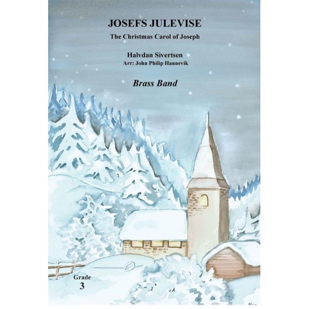 Josefs Julevise : The Christmas Carol of Joseph