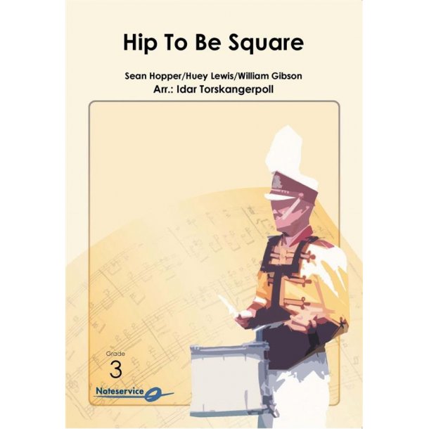 Hip to Be Square
