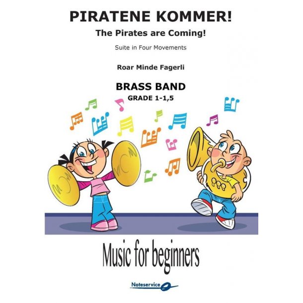 Piratene Kommer! : The Pirates are Coming! - Suite in Four Movements