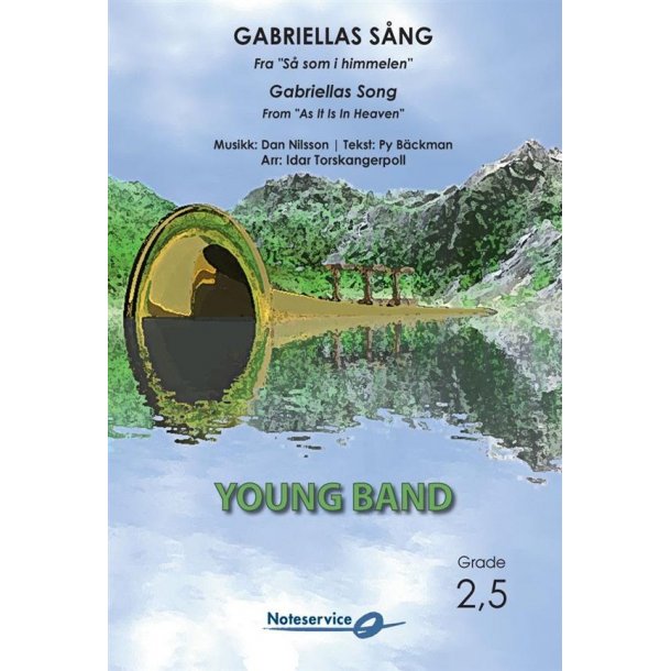 Gabriellas Song : From As It is In Heaven