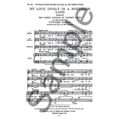 Edward Elgar: My Love Dwelt In A Northern Land (SSA)