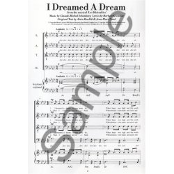 Alain Boublil/Claude-Michel Sch&ouml;nberg: I Dreamed A Dream (Les Mis&eacute;rables) - SATB/Piano