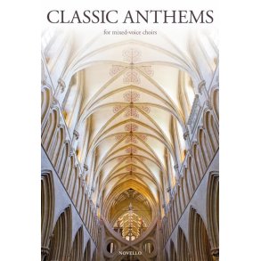 The Novello Book Of Classic Anthems