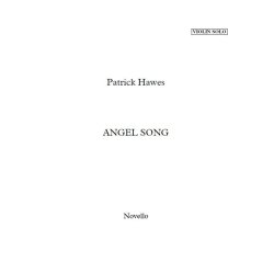 Patrick Hawes: Angel Song (Violin And Piano Score/Part)