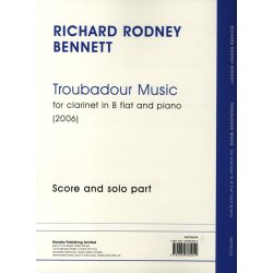 Richard Rodney Bennett: Troubadour Music (Clarinet/Piano)