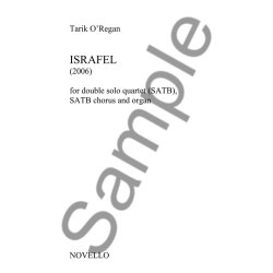Tarik O'Regan: Israfel - Double Solo Quartet (SATB), SATB Chorus And Organ