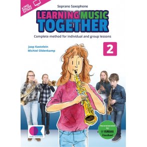 Learning Music Together Vol. 2 : Soprano Saxophone