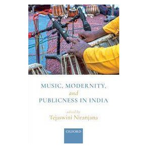 Music, Modernity, and Publicness in India
