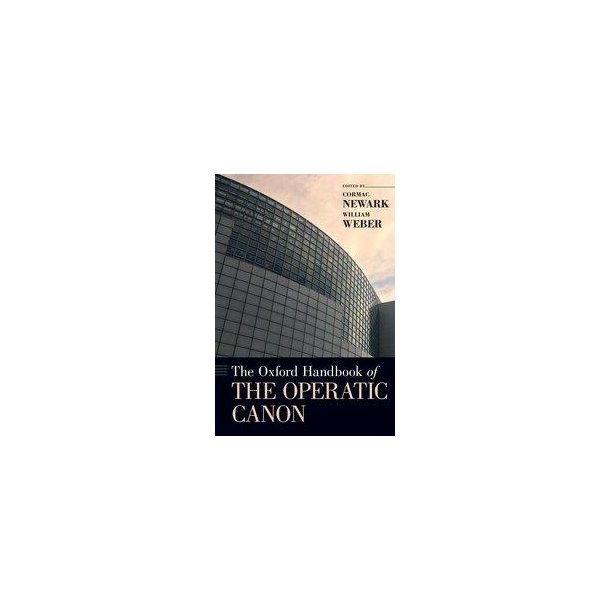 The Oxford Handbook of the Operatic Canon